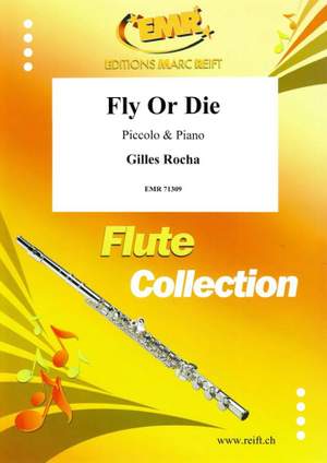 Gilles Rocha: Fly Or Die