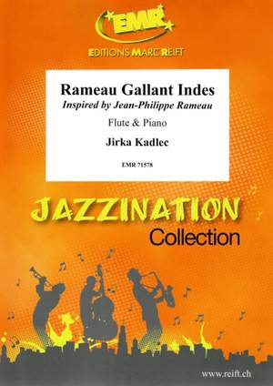 Jirka Kadlec: Rameau Gallant Indes