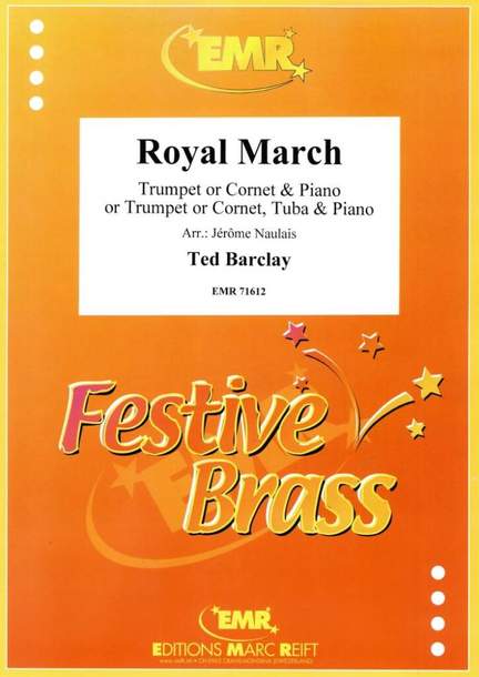 Ted Barclay: Royal March