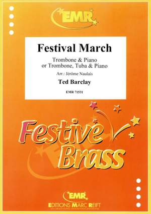 Ted Barclay: Festival March