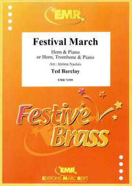 Ted Barclay: Festival March