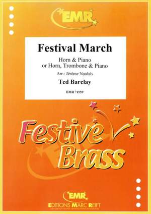 Ted Barclay: Festival March