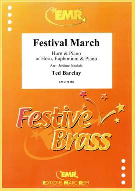 Ted Barclay: Festival March