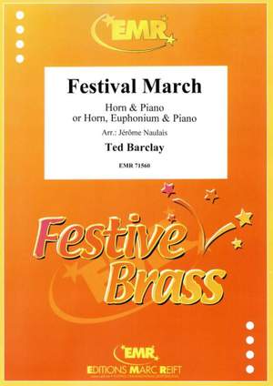 Ted Barclay: Festival March