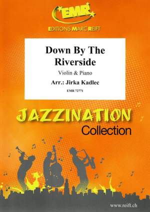 Jirka Kadlec: Down By The Riverside