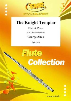 George Allan: The Knight Templar