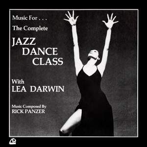 Music For the Complete Jazz Dance Class With Lea Darwin