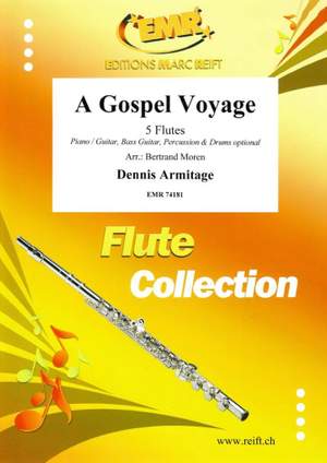 Dennis Armitage: A Gospel Voyage