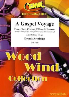 Dennis Armitage: A Gospel Voyage