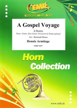 Dennis Armitage: A Gospel Voyage