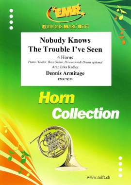 Dennis Armitage: Nobody Knows The Trouble I've Seen