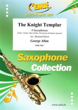 George Allan: The Knight Templar