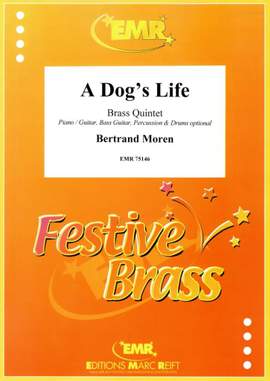 Bertrand Moren: A Dog's Life