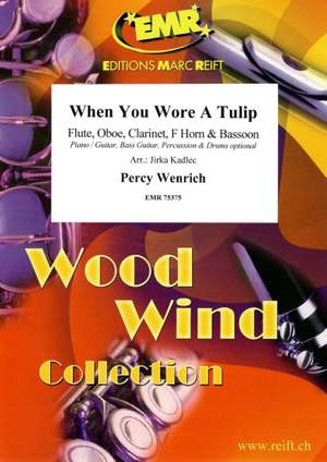 Percy Wenrich: When You Wore A Tulip