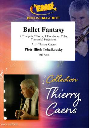 Pyotr Ilyich Tchaikovsky: Ballet Fantasy