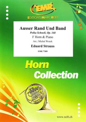 Eduard Strauss: Ausser Rand Und Band