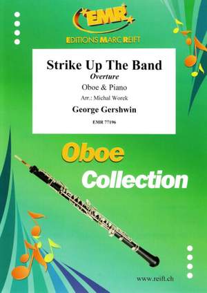 George Gershwin: Strike Up The Band