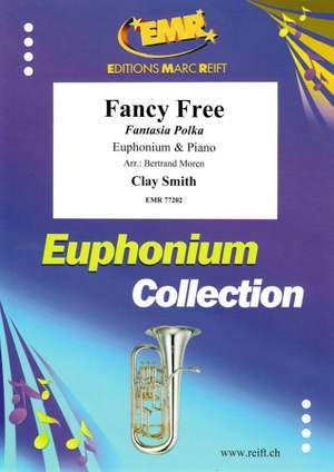 Clay Smith: Fancy Free