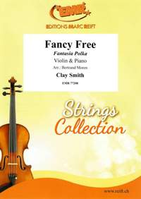 Clay Smith: Fancy Free