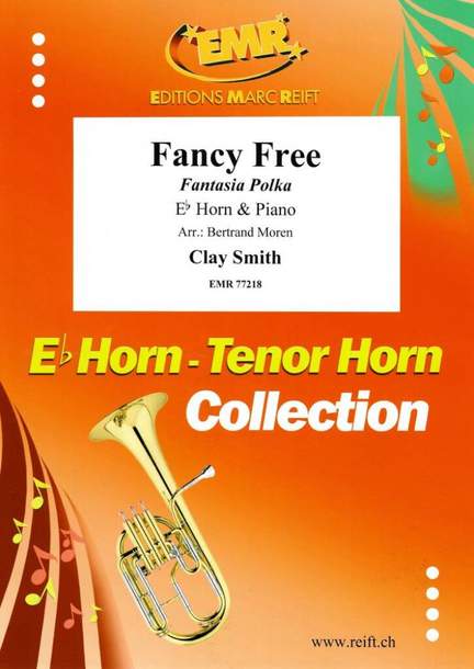 Clay Smith: Fancy Free