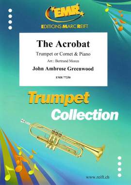 John Ambrose Greenwood: The Acrobat
