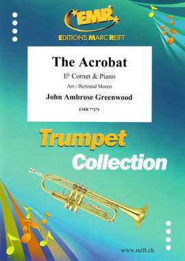 John Ambrose Greenwood: The Acrobat