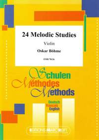Oskar Böhme: 24 Melodic Studies