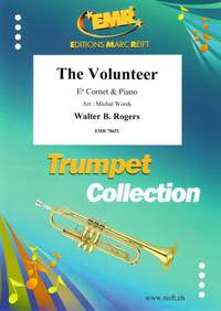 Walter B. Rogers: The Volunteer