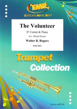 Walter B. Rogers: The Volunteer