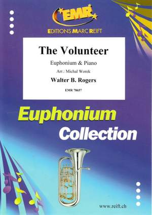 Walter B. Rogers: The Volunteer