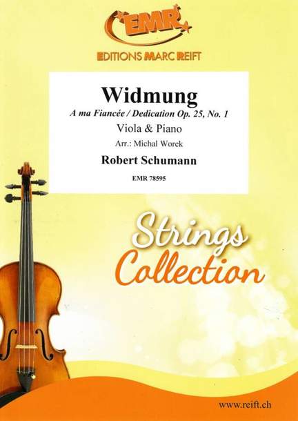 Robert Schumann: Widmung