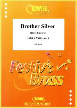 Jukka Viitasaari: Brother Silver