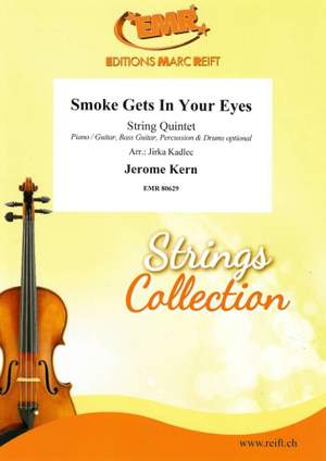 Jerome Kern: Smoke Gets In Your Eyes