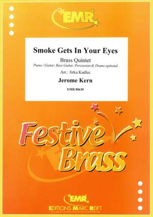 Jerome Kern: Smoke Gets In Your Eyes