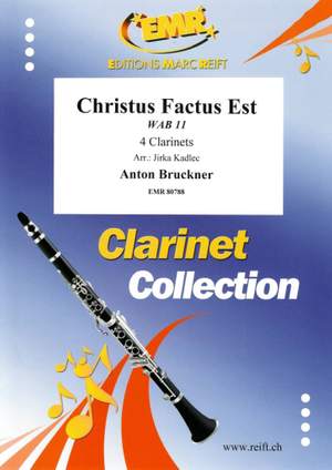 Anton Bruckner: Christus Factus Est