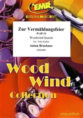 Anton Bruckner: Zur Vermählungsfeier