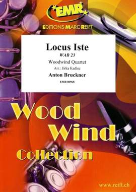 Anton Bruckner: Locus Iste