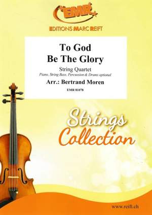 Bertrand Moren: To God Be The Glory