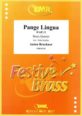 Anton Bruckner: Pange Lingua