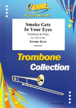 Jerome Kern: Smoke Gets In Your Eyes