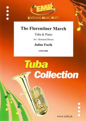 Julius Fucik: The Florentiner March