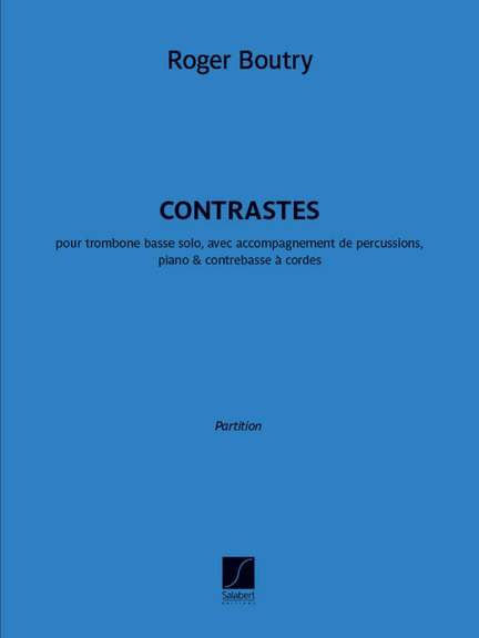 Roger Boutry: Contrastes