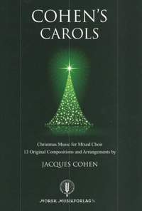 Jacques Cohen: Cohen's Carols for Mixed Choir