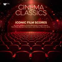 Cinema Classics - Iconic Film Scores by John Williams, Ennio Morricone, Howard Shore, Nino Rota, Bernard Herrmann, John Barry, Maurice Jarre...