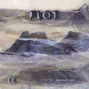 Flot : Memory Boy (Episode 4)