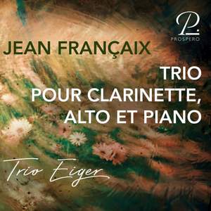 Françaix: Trio pour Clarinette, Alto & Piano