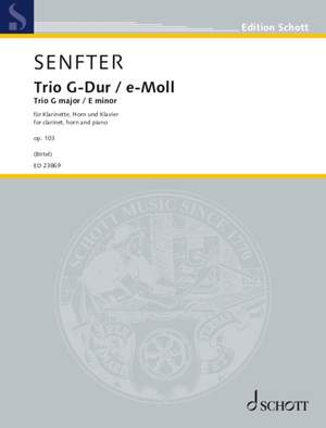 Senfter, Johanna: Trio G major / E minor op. 103
