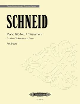 Schneid, Tobias PM: Piano Trio No.4 'Testament' (sc & pts)