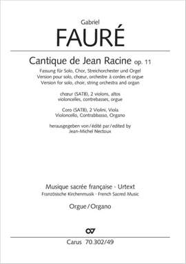 Fauré, Gabriel: Cantique de Jean Racine (Lobgesang des Jean Racine), op. 11 (1865)