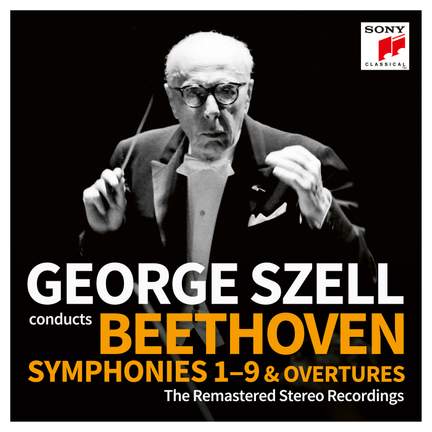 George Szell conducts Beethoven Symphonies 1–9 & Overtures - Sony